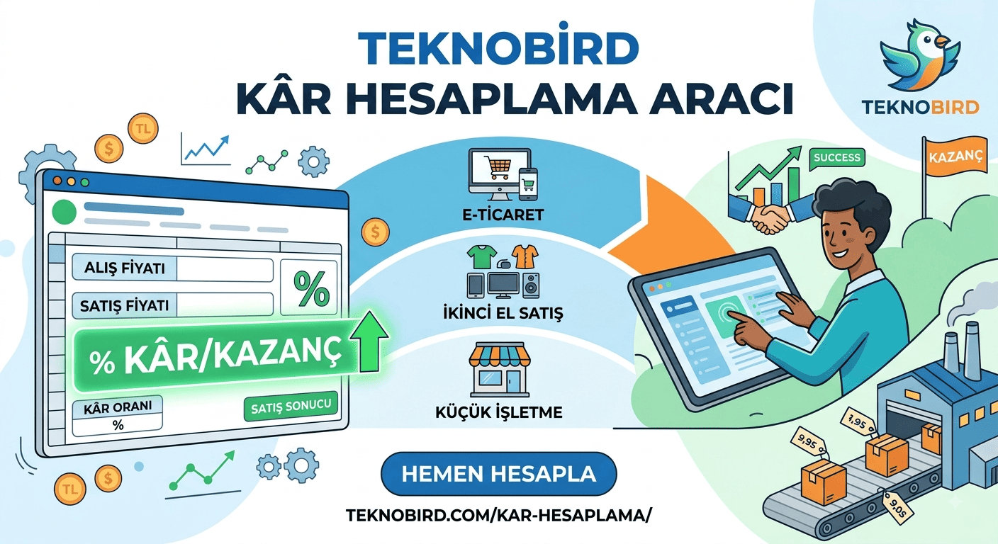 Kar hesaplama teknobird Kar hesaplama teknobird